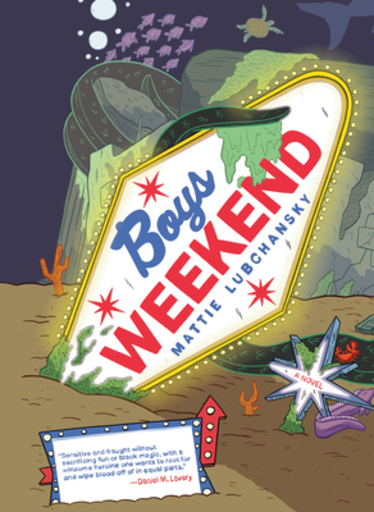 The cover of Boys Weekend by Mattie Lubchansky