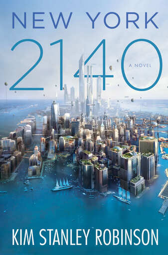 The cover of New York 2140 by Kim Stanley Robinson