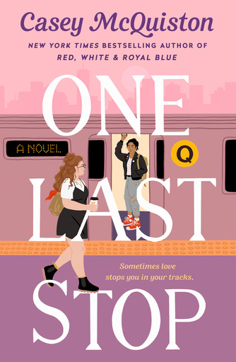 The cover of One Last Stop by Casey McQuiston